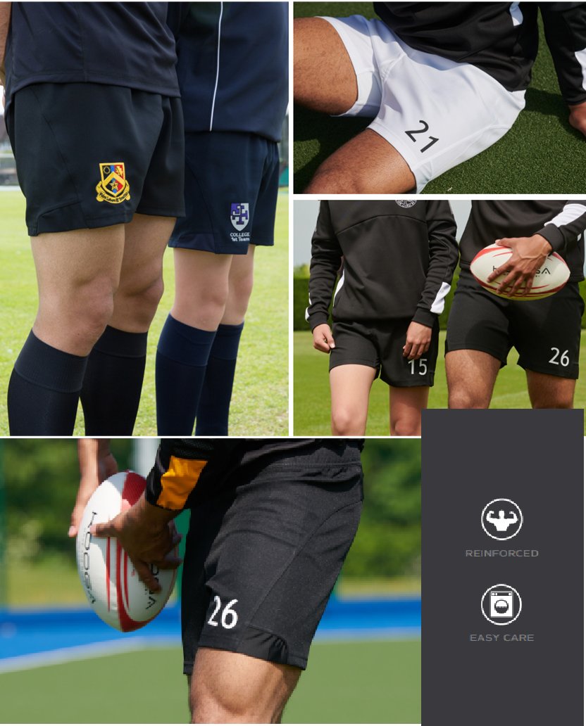 Rugby shorts, Concealed gum shield pocket, Elasticated waist with drawcord and waist gripper
Reinforced seams throughout